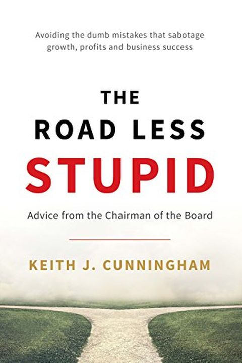 The Road Less Stupid book cover