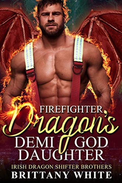 Firefighter Dragon's Demi-God Daughter book cover