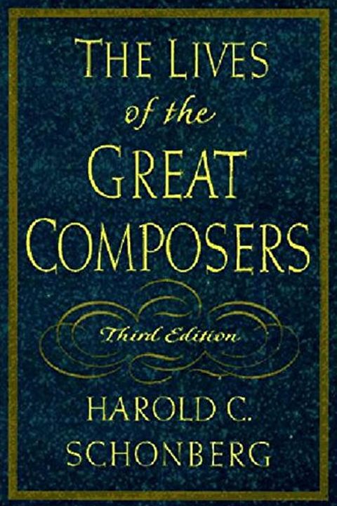 The Lives of the Great Composers book cover