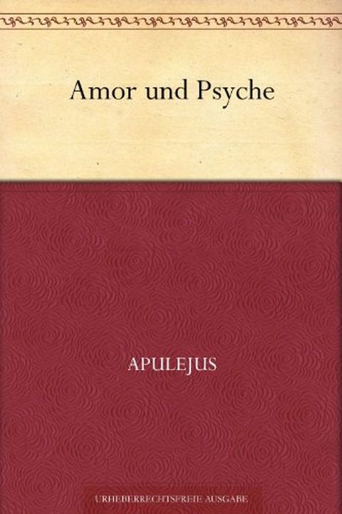 Amor und Psyche. Eine tiefenpsychologische Deutung. book cover