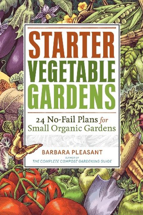 Starter Vegetable Gardens book cover