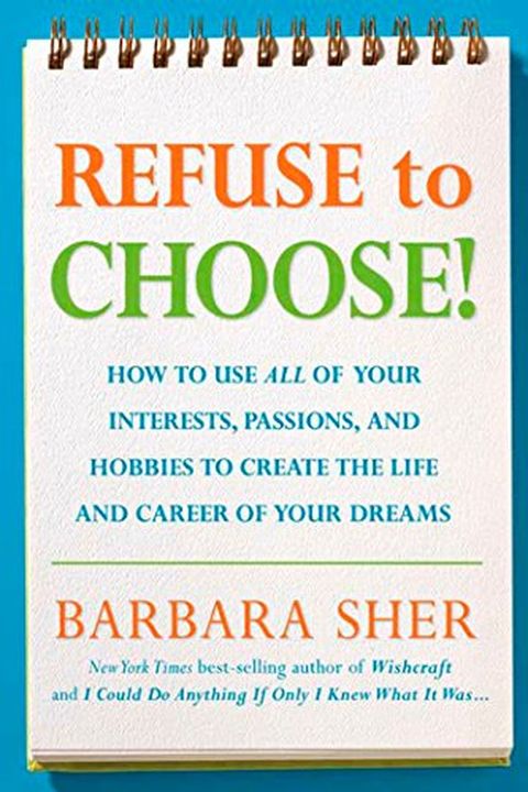 Refuse to Choose! book cover