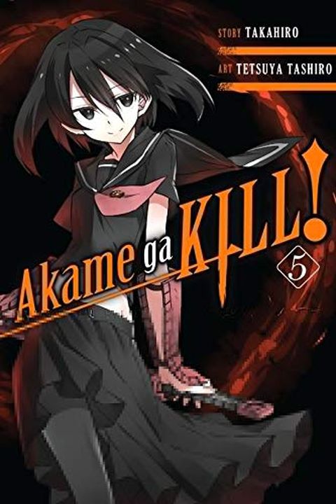 Akame ga KILL!, Vol. 5 book cover