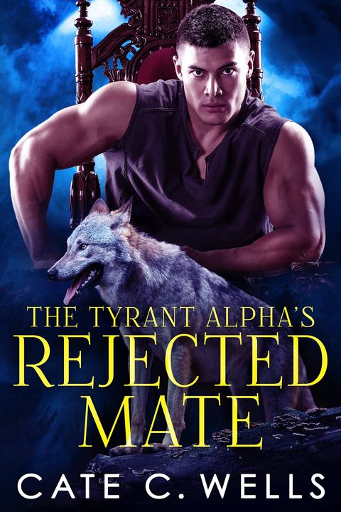 The Tyrant Alpha's Rejected Mate book cover