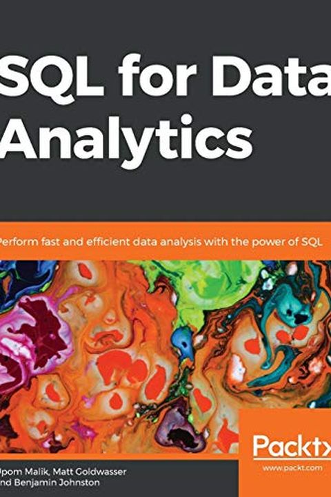Sql for data analytics perform fast and efficient data analysis with 