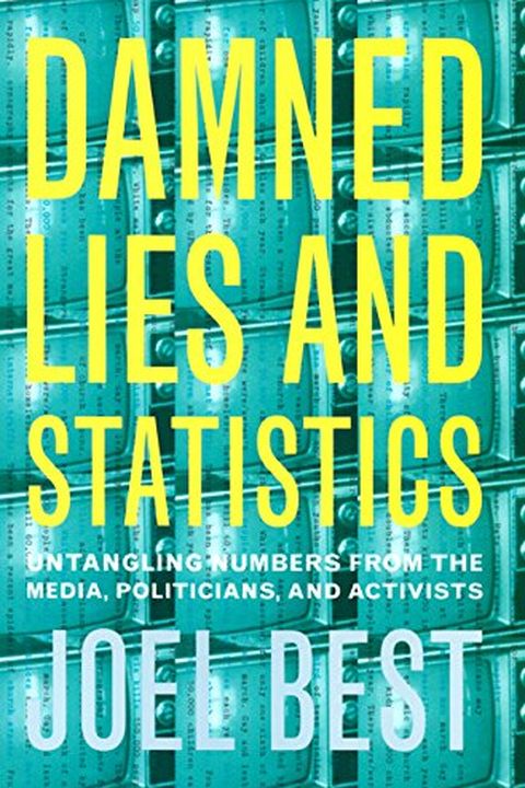 Damned Lies and Statistics book cover