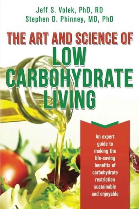 The Art and Science of Low Carbohydrate Living book cover