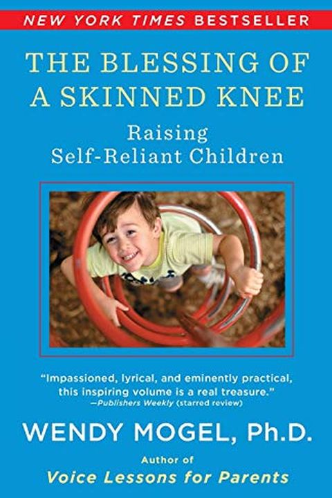 The Blessing Of A Skinned Knee book cover