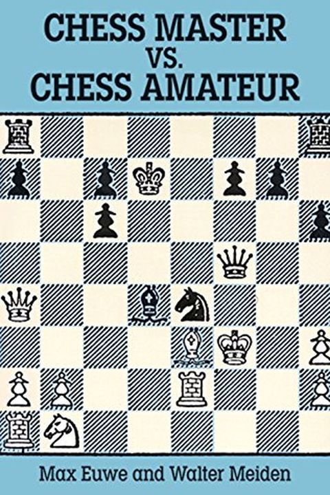 Chess Master vs. Chess Amateur book cover