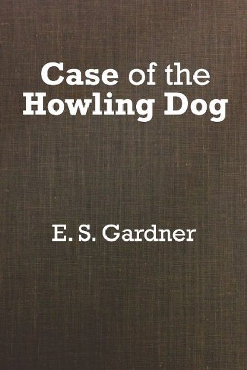 The Case of the Howling Dog book cover