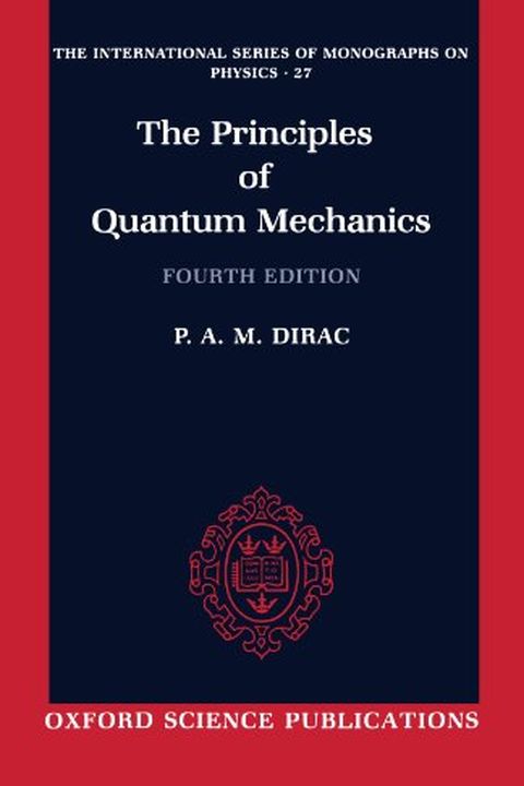 The Principles of Quantum Mechanics book cover