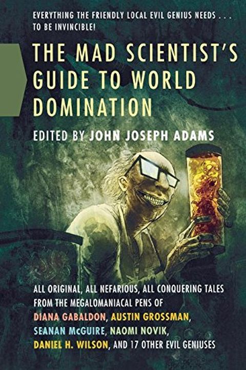 The Mad Scientist's Guide to World Domination book cover