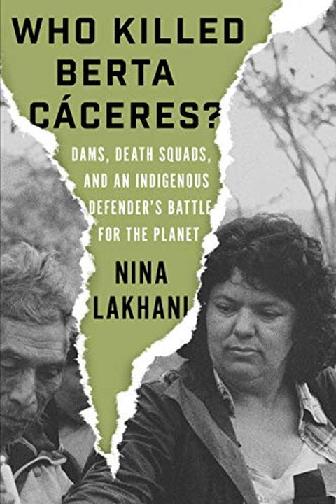 Who Killed Berta Caceres? book cover