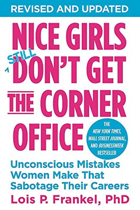 Nice Girls Don't Get the Corner Office book cover