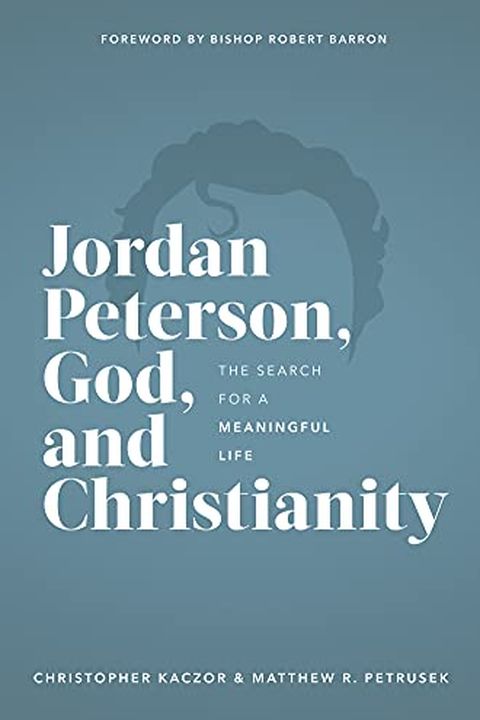 Jordan Peterson, God, and Christianity book cover