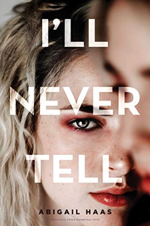 I'll Never Tell book cover