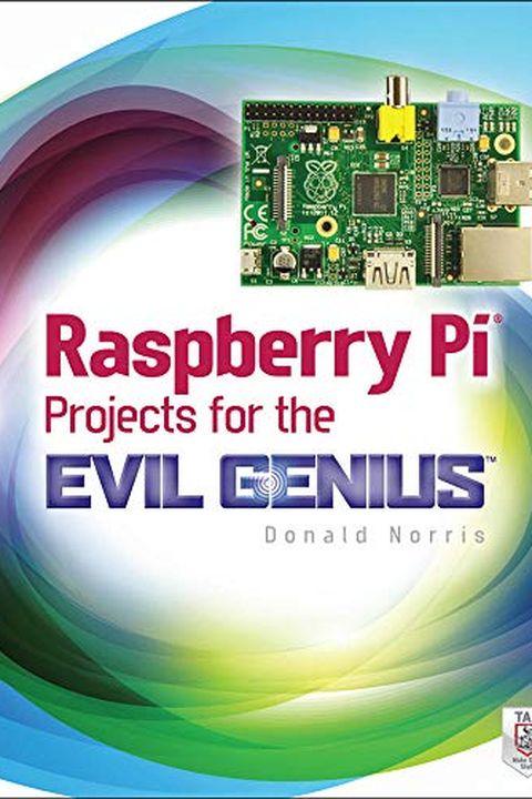 Raspberry Pi Projects for the Evil Genius book cover