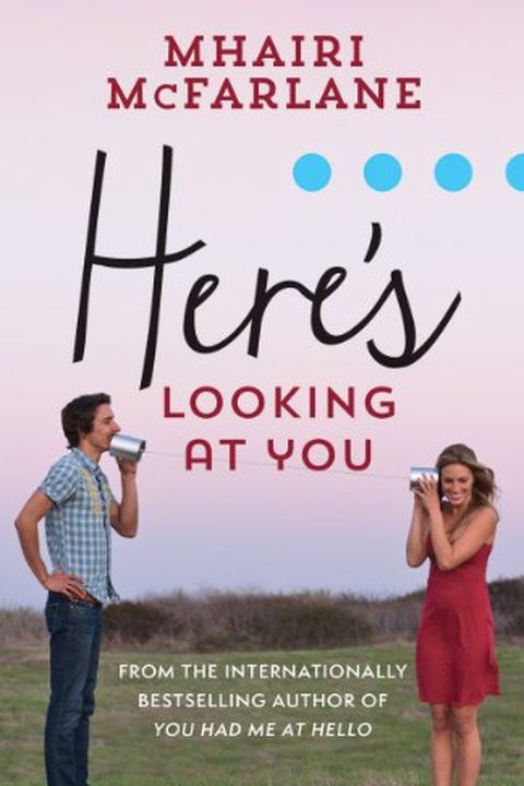 Here’s Looking At You book cover