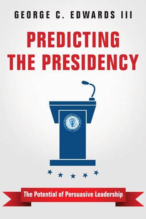 Predicting the Presidency book cover