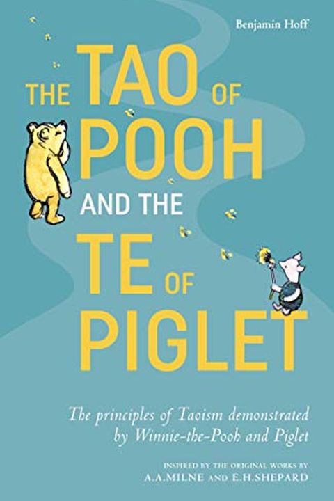 The Tao of Pooh & The Te of Piglet book cover