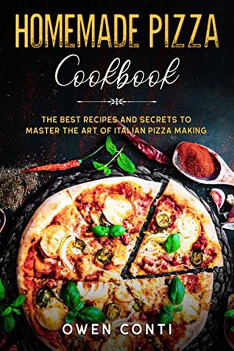 Homemade Pizza Cookbook book cover