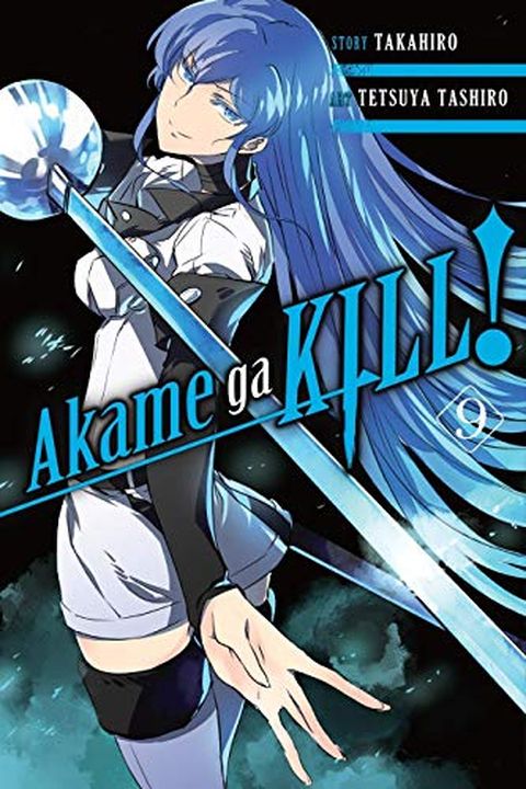 Akame ga KILL!, Vol. 9 book cover