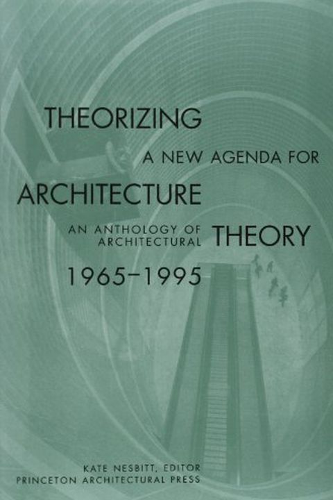 Theorizing a New Agenda for Architecture book cover