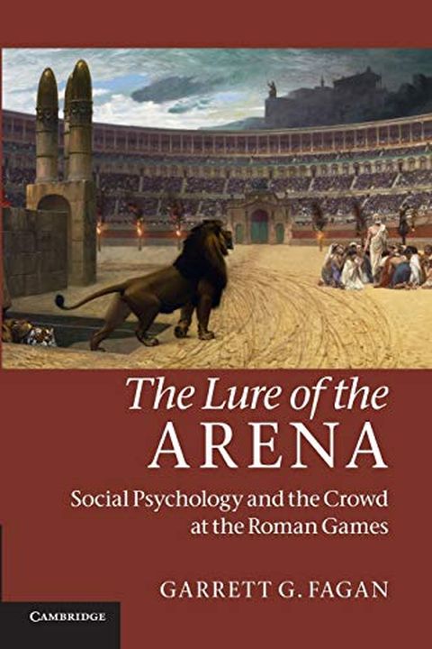 The Lure of the Arena book cover