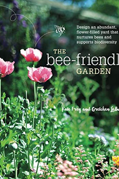 The Bee-Friendly Garden book cover