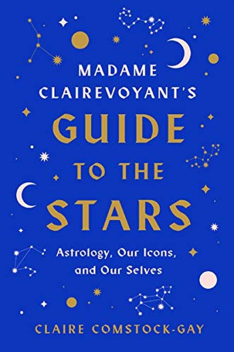 Madame Clairevoyant’s Guide to the Stars book cover