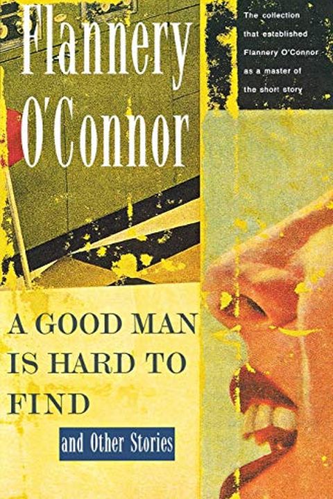 A Good Man Is Hard to Find and Other Stories book cover