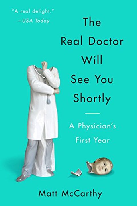 The Real Doctor Will See You Shortly book cover