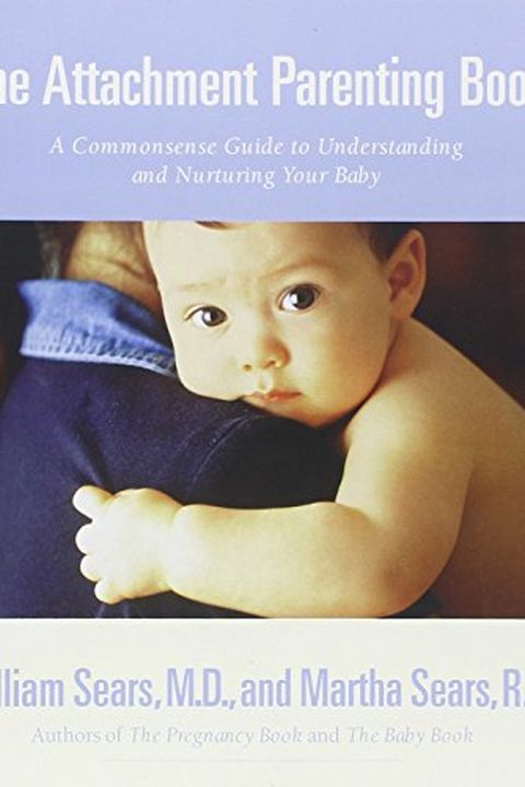 The Attachment Parenting Book book cover