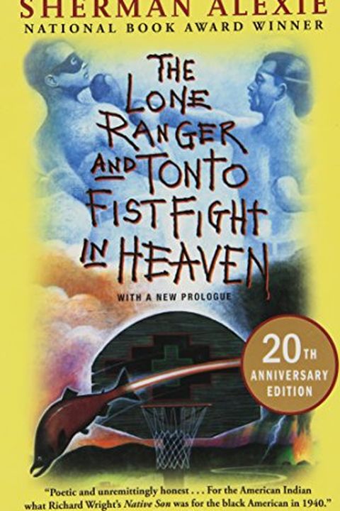 The Lone Ranger and Tonto Fistfight in Heaven book cover
