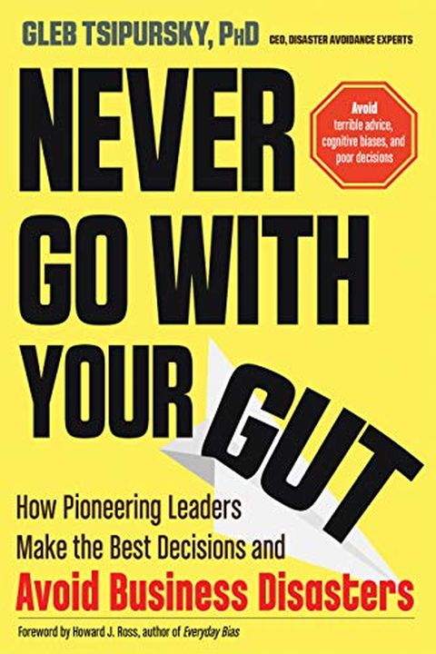 Never Go With Your Gut book cover