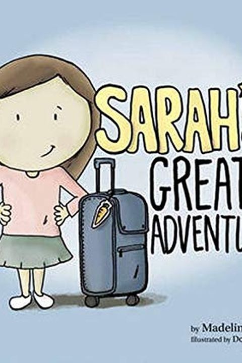 Sarah’s Great Adventures book cover