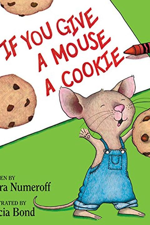 If You Give a Mouse a Cookie Book book cover
