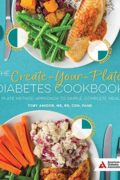 The Create-Your-Plate Diabetes Cookbook book cover