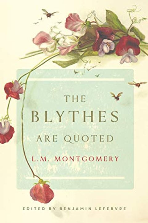 The Blythes Are Quoted book cover