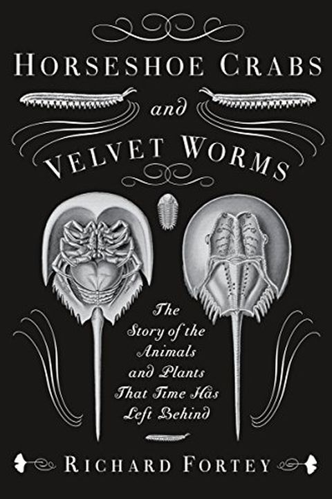 Horseshoe Crabs and Velvet Worms book cover