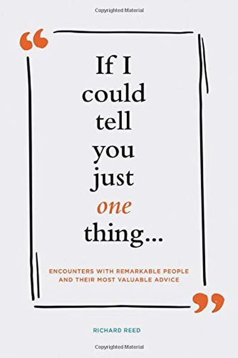 If I Could Tell You Just One Thing... book cover