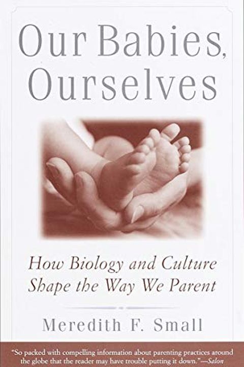 Our Babies, Ourselves book cover