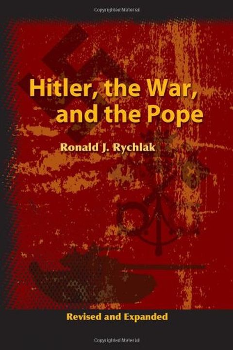 Hitler, the War, and the Pope book cover