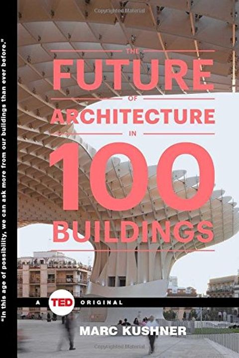 The Future of Architecture in 100 Buildings book cover