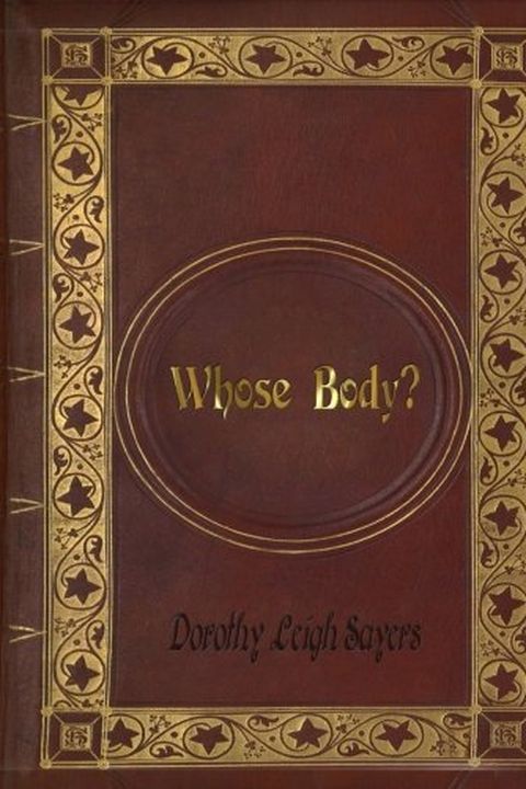 Dorothy Leigh Sayers - Whose Body? book cover