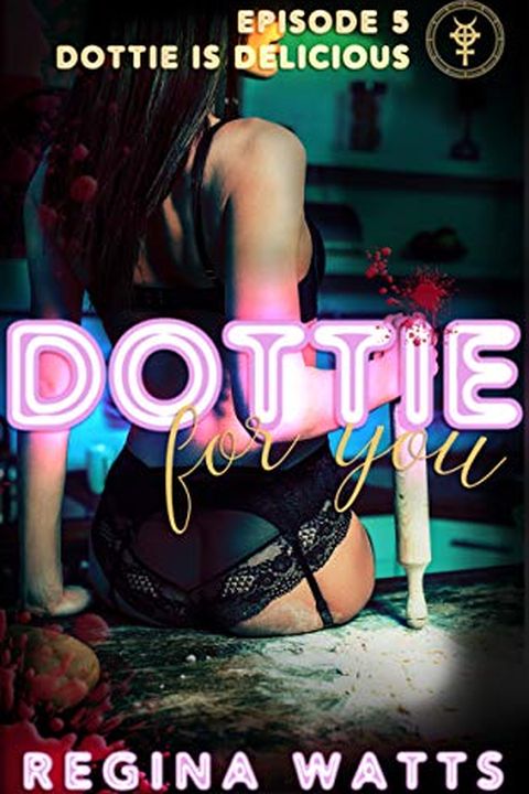 Dottie Is Delicious book cover