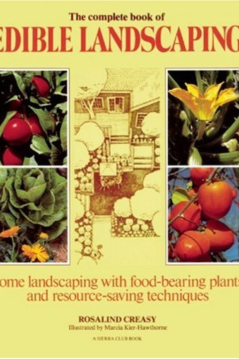 The Complete Book of Edible Landscaping book cover