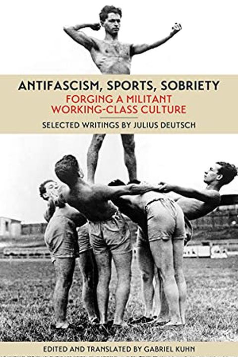 Antifascism, Sports, Sobriety book cover