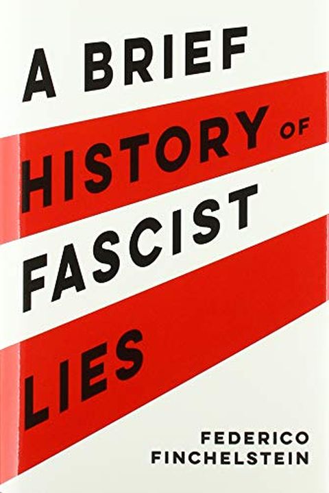 A Brief History of Fascist Lies book cover