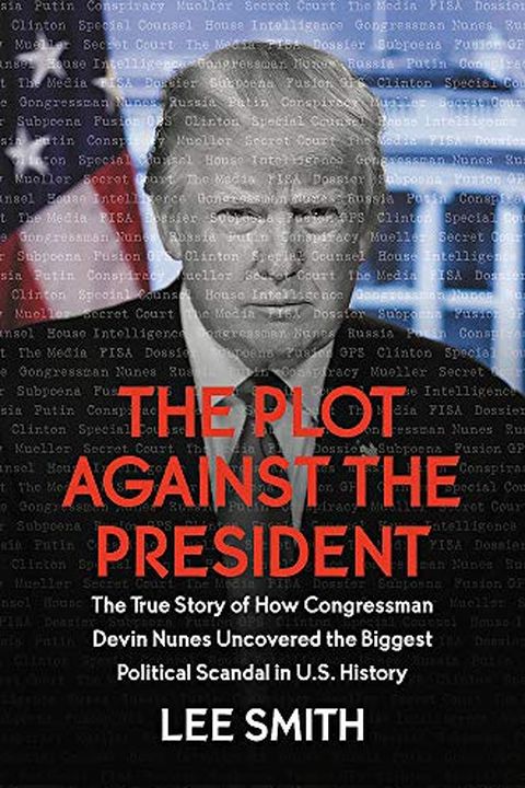 The Plot Against the President book cover